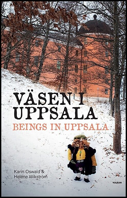 Väsen i Uppsala - bok med svensk & engelsk text